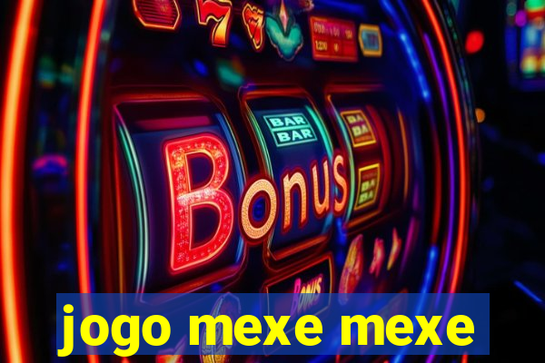 jogo mexe mexe